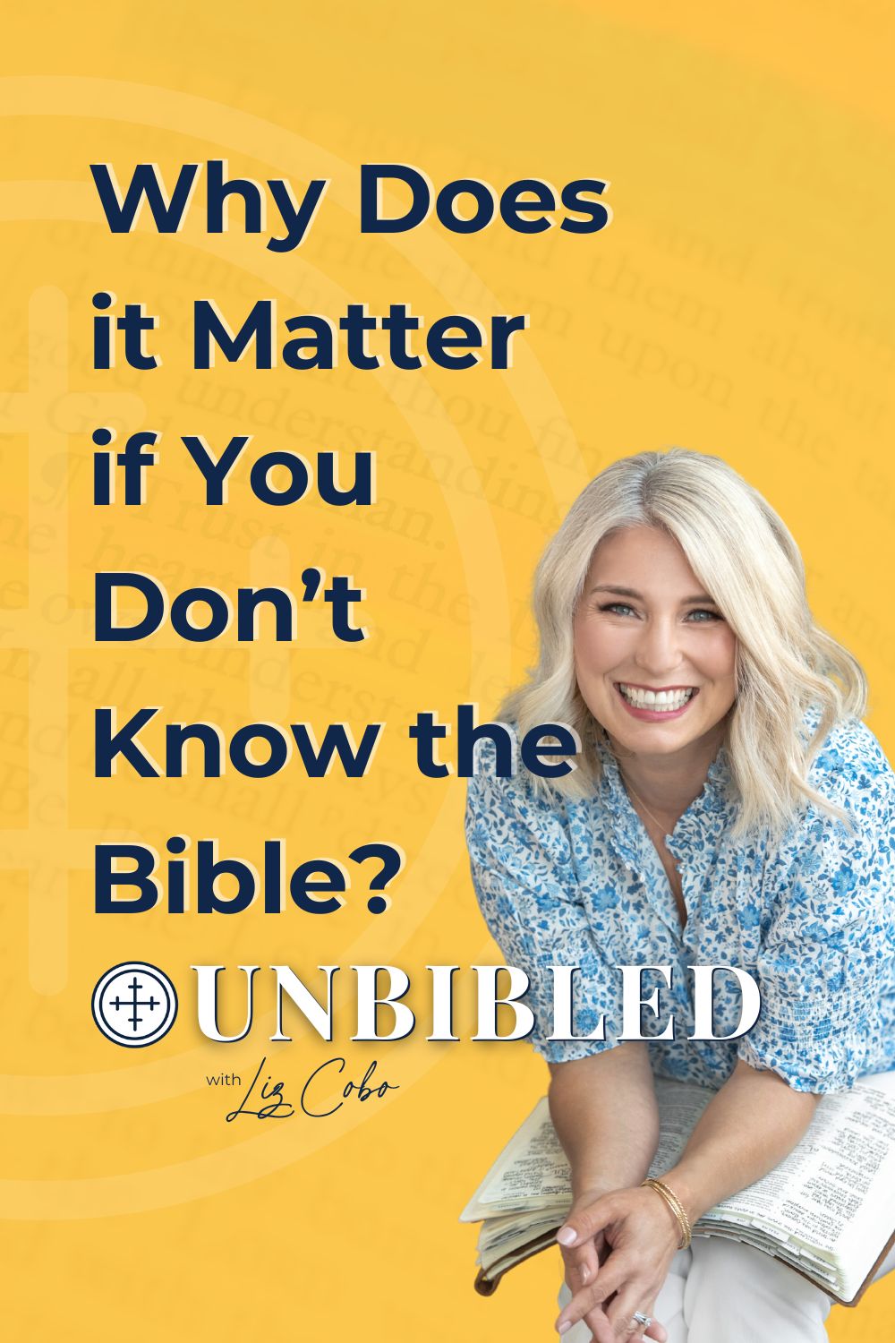 Why does it matter if you don't know the Bible? Podcast cover art for episode 04 of the unBibled podcast.
